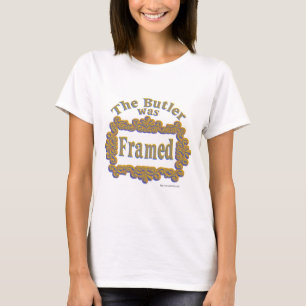 The Butler Was Framed Fun Mystery Design T-Shirt