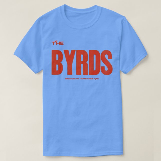 The Byrds T-Shirt (Design Front)
