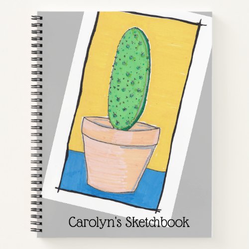 The cactus Naive art of a prickly pear Your name Notebook