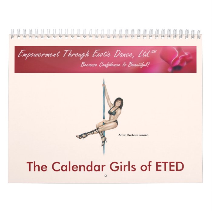 The Calendar Girls of ETEDance   2009 Calendar