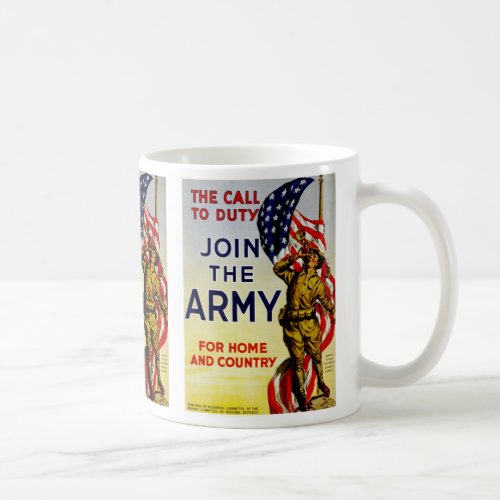 The Call to Duty  Join the Army Coffee Mug