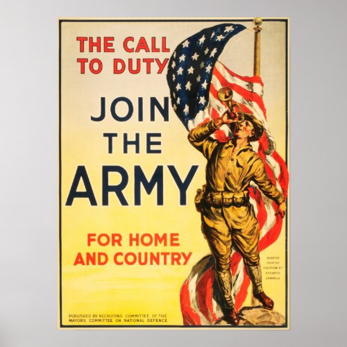 The Call To Duty Join The Army For Home Country Poster