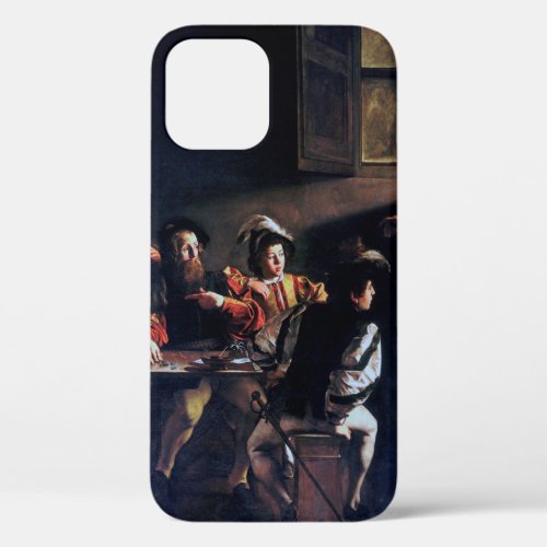The Calling of Saint Matthew Caravaggio iPhone 12 Case