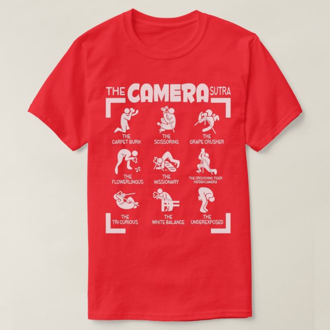 The Camera Sutra Funny Photographer  T-Shirt (Design Front)