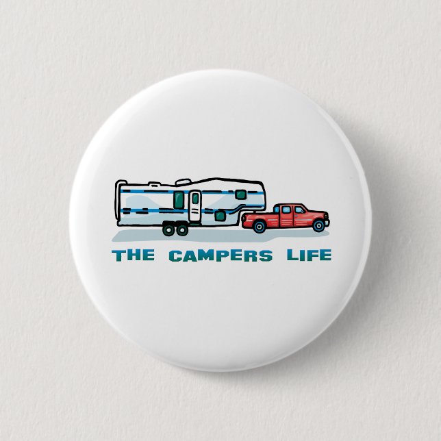 The Campers Life Pinback Button (Front)