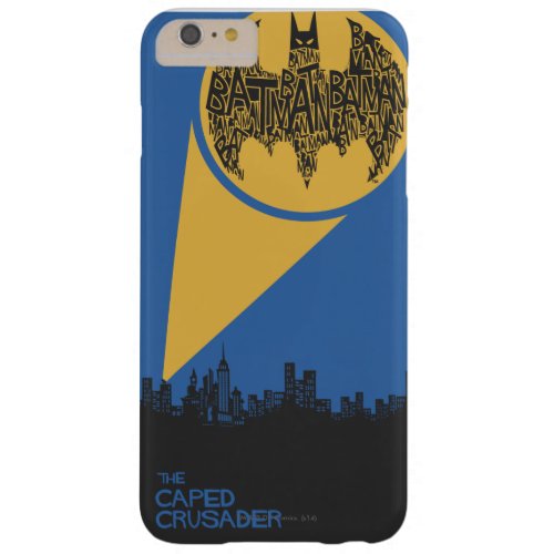 The Caped Crusader Barely There iPhone 6 Plus Case