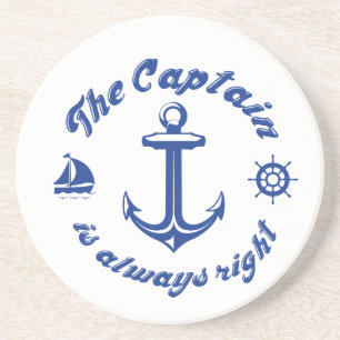 The captain is always right coaster