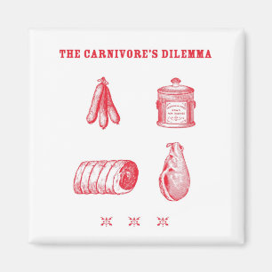 The Carnivore's Dilemma Magnet