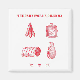 The Carnivore's Dilemma Magnet