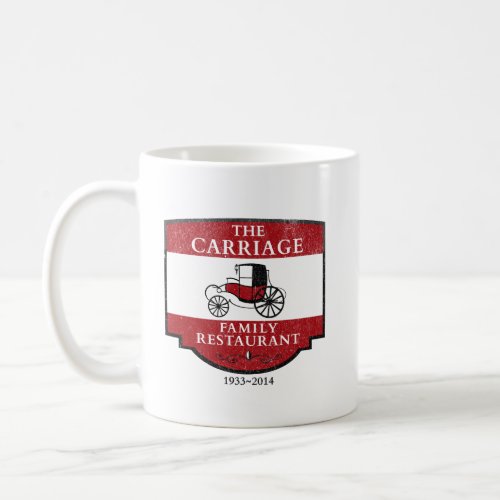 The Carriage House Restaurant La Mirada  Coffee Mug