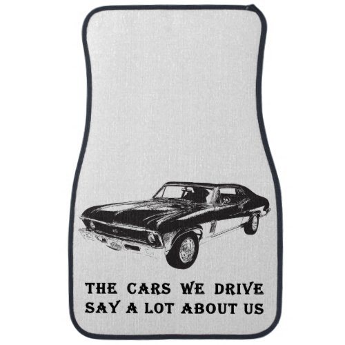 The cars we drive say a lot about us car floor mat