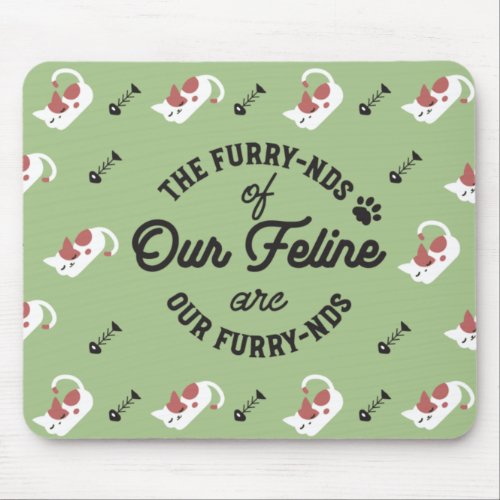 The Cat Friends Cute Pun Mouse Pad