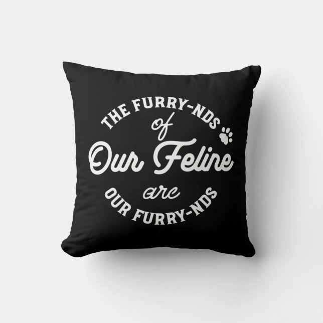  The Cat Friends Cute Pun Typography II Throw Pillow (Front)