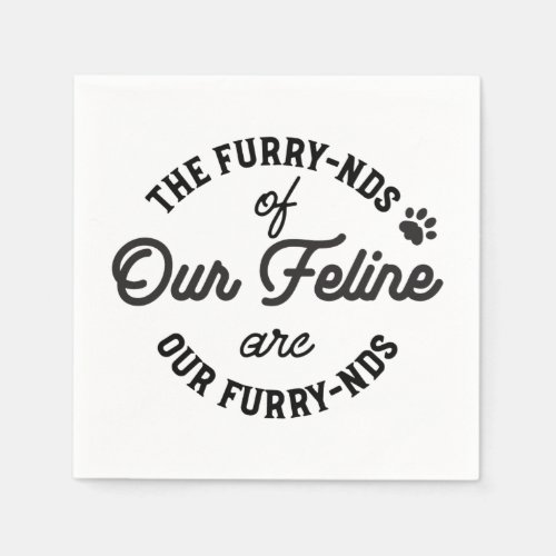  The Cat Friends Cute Pun Typography Napkins