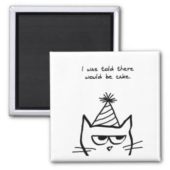 The Cat Hates Birthdays - Funny Cat Magnet by FunkyChicDesigns at Zazzle