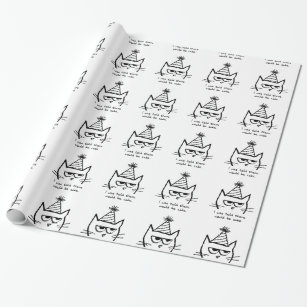 The Cat Hates Birthdays - Funny Cat Wrapping Paper