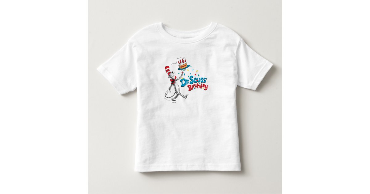 The Cat In The Hat Dr Seuss S Birthday Toddler T Shirt Zazzle Com