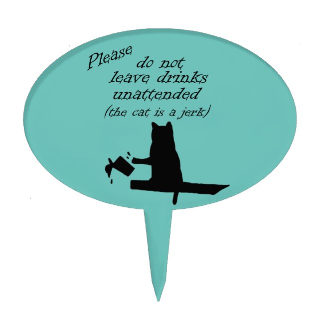 The Cat is a Jerk Cake Topper (Front)