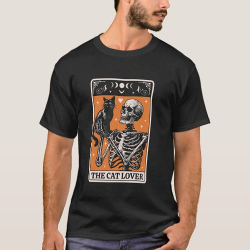 The Cat Lover Tarot Card - Black Cat and Skeleton  T-Shirt