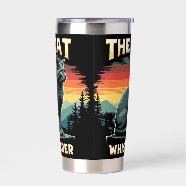 The cat whisperer  insulated tumbler (Left)