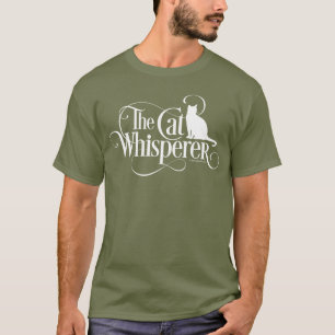 The Cat Whisperer T-Shirt