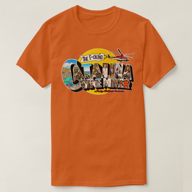 The Catalina Wine Mixer T-Shirt (Design Front)