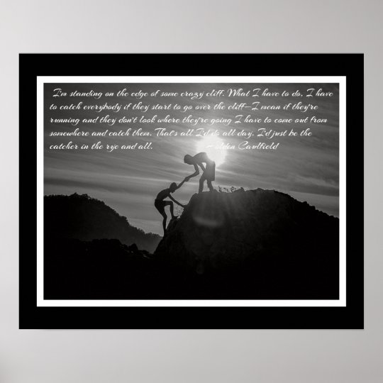 The Catcher in the Rye Holden Caulfield Quote Poster