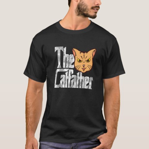 The Catfather Cat Father Mafia Whiskers Male Daddy T_Shirt