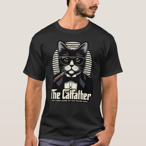 The Catfather Don Purr_leone of the Feline Mafia T_Shirt