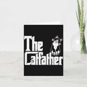 The Catfather Funny Kitten Cat Dad Fur Papa Daddy Card