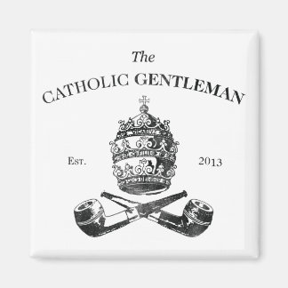 The Catholic Gentleman Magnet