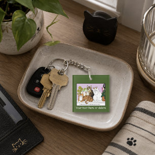 The Cats are in Charge Keychain