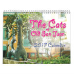 The Cats Of Old San Juan, 2017 Calendar at Zazzle