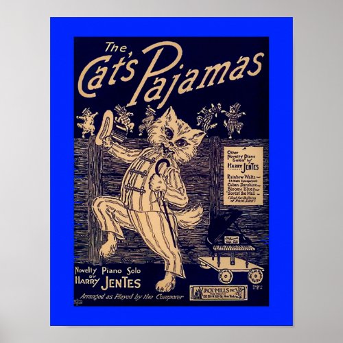 The Cats Pajamas Vintage Sheet Music Cover Copy Poster