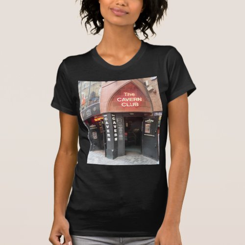 The Cavern Club in Liverpools Mathew Street T_Shirt