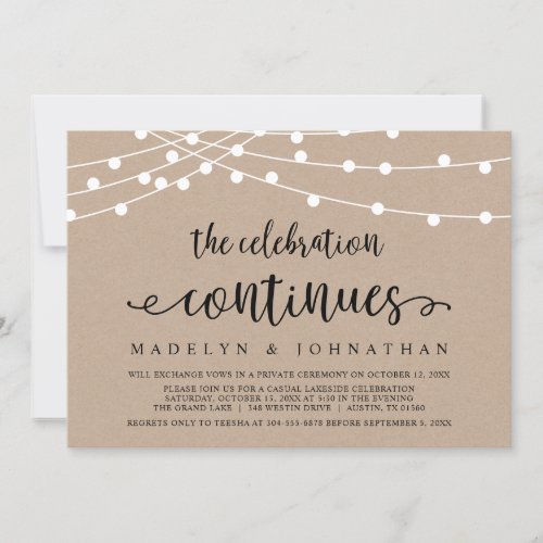 The celebration continues Wedding Elopement Party Invitation