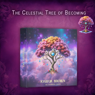 The Celestial Tree of Becoming. 3 Ring Binder