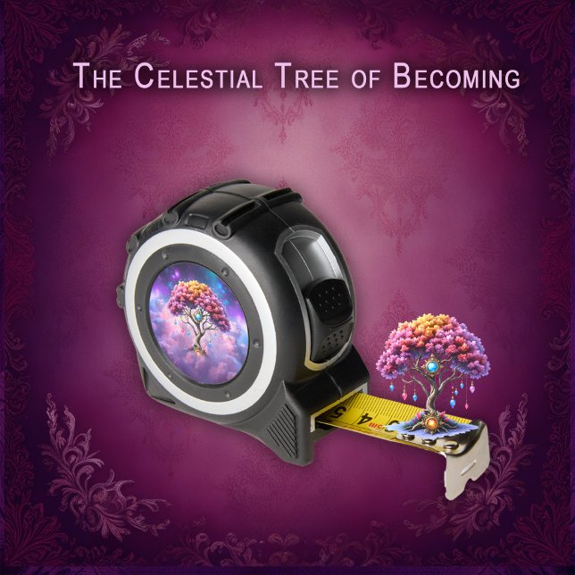 The Celestial Tree of Becoming. Tape Measure (Creator Uploaded)
