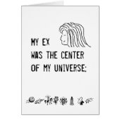 The center of my universe - card (Front)