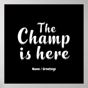  The Champ is Here Fantasy Football & Sports  Poster
