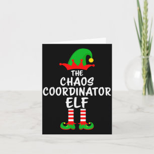 The Chaos Coordinator Elf Matching Family Christma Card
