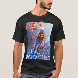 The Chattahoochee friend T-Shirt
