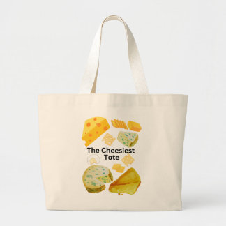 The Cheesiest Large Tote Bag