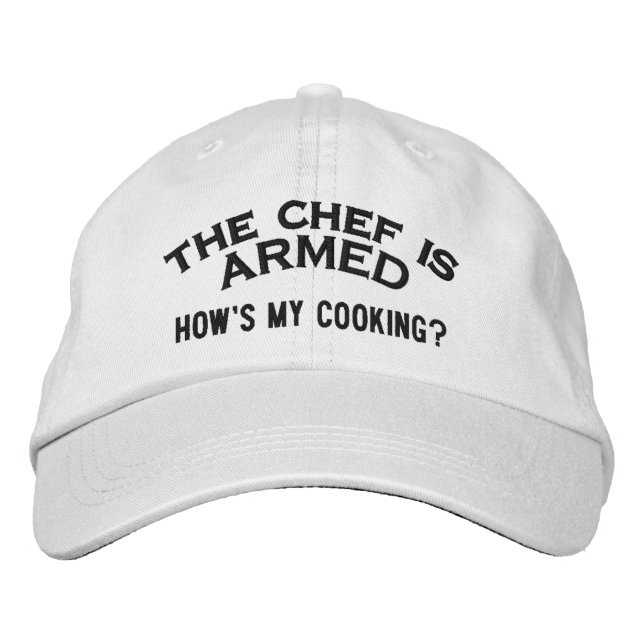 The Chef is ARMED 2 Embroidered Baseball Hat (Front)