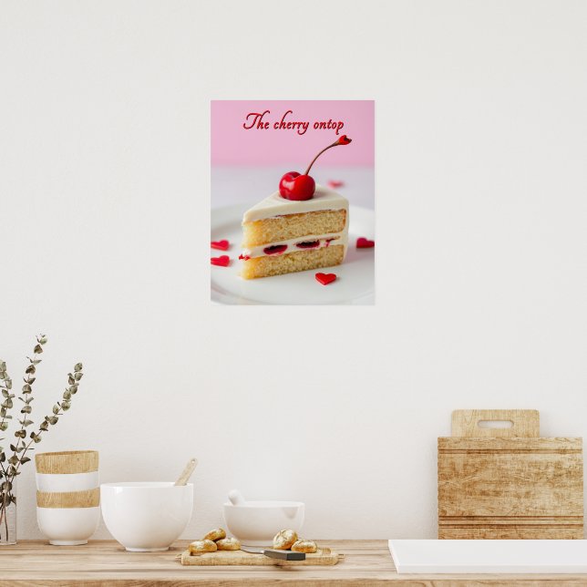 The Cherry Ontop Poster (Kitchen)