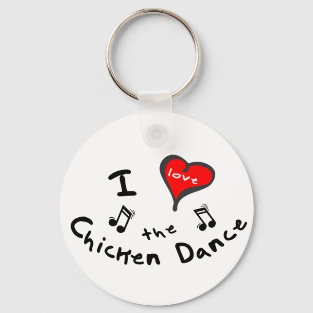 the Chicken Dance Gifts - I Heart the Chicken Danc Keychain (Front)