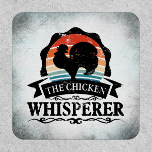 The Chicken Whisperer Funny Patch
