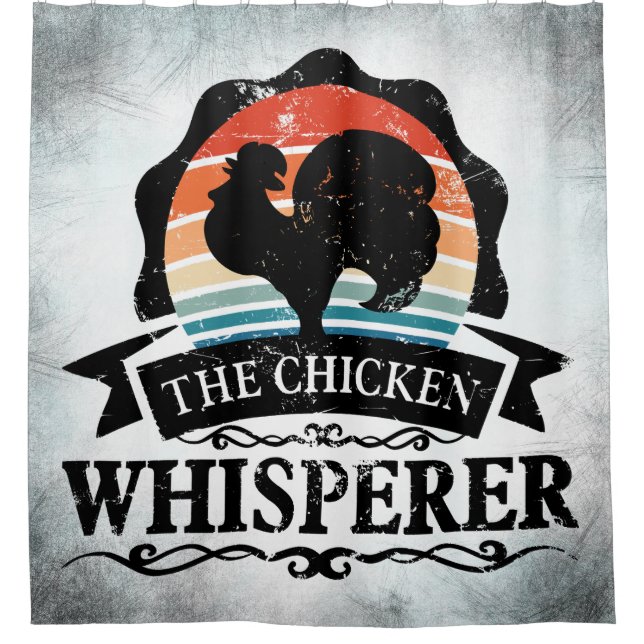 The Chicken Whisperer Funny Shower Curtain (Front)