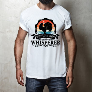The Chicken Whisperer Funny T-Shirt