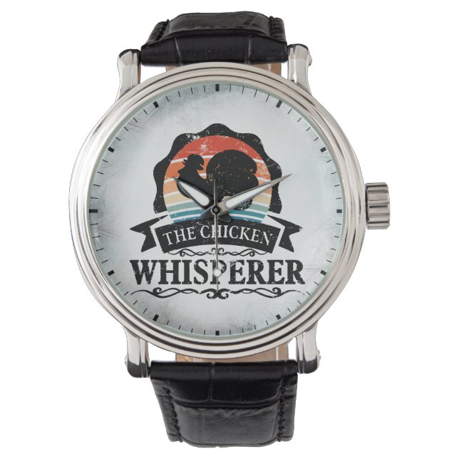 The Chicken Whisperer Funny Watch (Front)